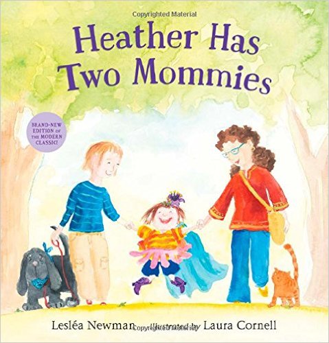 Heather Has Two Mommies Heather Has Two Mommies